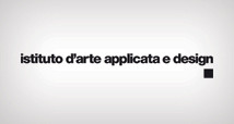 IAAD Istituto D’Arte Applicata e Design